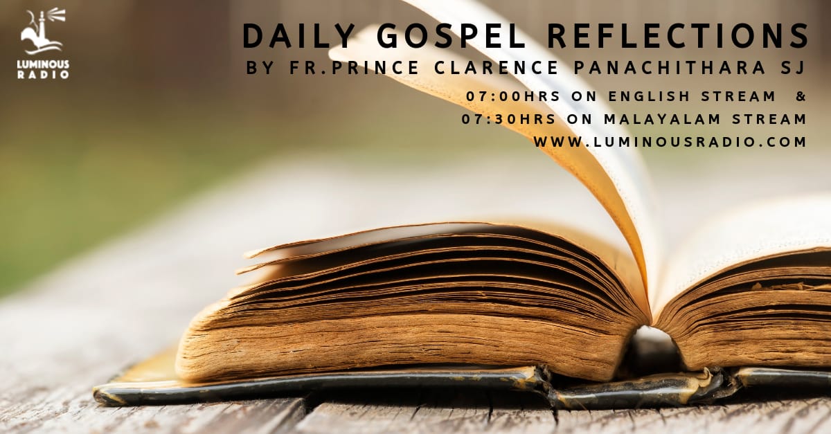 Daily Gospel Reflection Luminous Radio